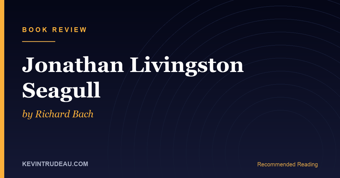 Jonathan Livingston Seagull by Richard Bach Book Review
