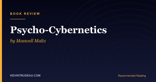 Psycho-Cybernetics by Maxwell Maltz Book Review (1960)