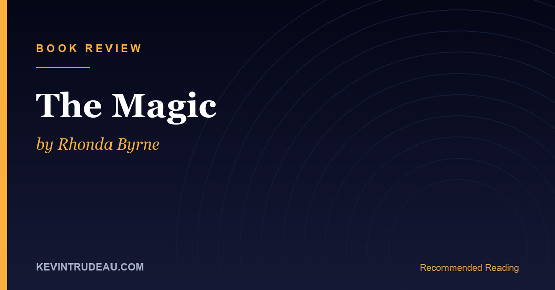 The Magic by Rhonda Byrne Book Review: The 28-Day Test