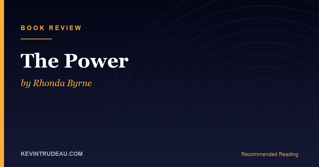 The Power by Rhonda Byrne Book Review: Love as a Force