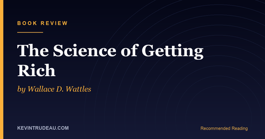 The Science of Getting Rich by Wallace D. Wattles Book Review