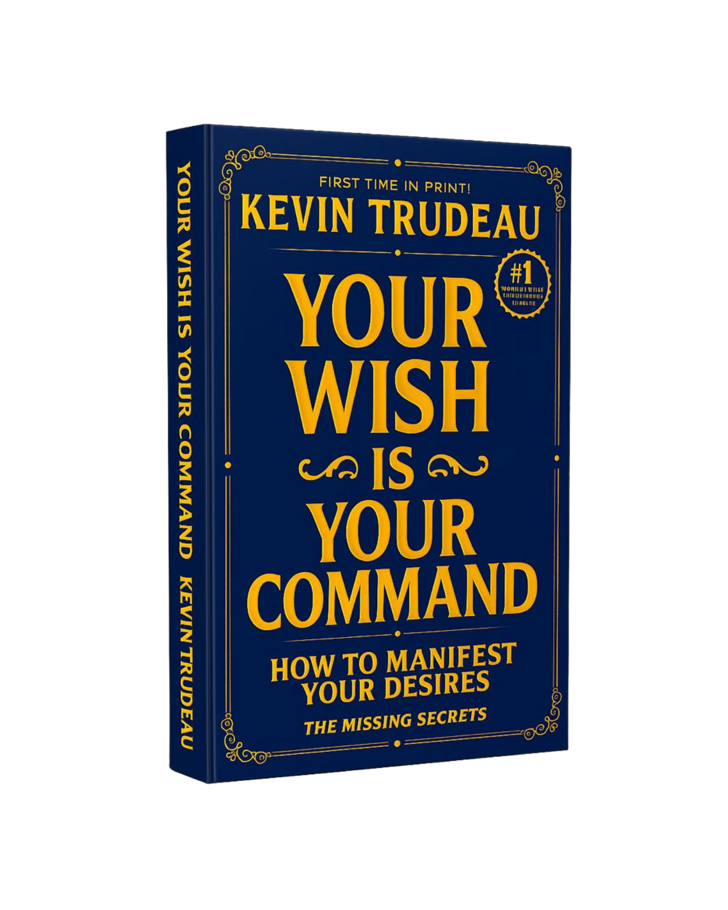 Your Wish is Your Command Hardcover Edition